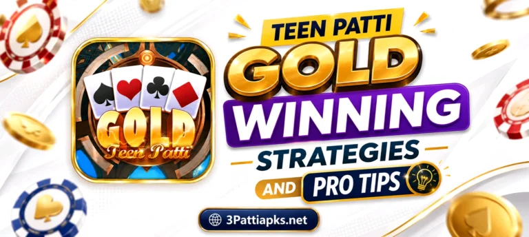 Teen Patti Gold Winning Strategies